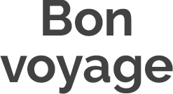 Bon voyage