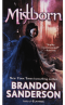 Mistborn Trilogy by Brandon Sanderson 2